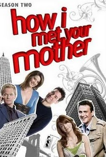 Como Eu Conheci Sua Mãe (2ª Temporada) - Poster / Capa / Cartaz - Oficial 1