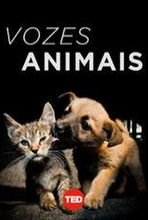 TEDTalks: Vozes Animais - Poster / Capa / Cartaz - Oficial 1