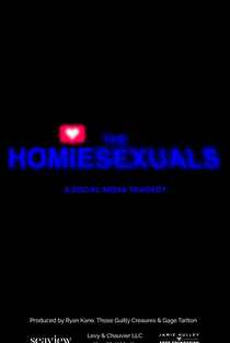 The Homiesexuals: a social media tragedy - Poster / Capa / Cartaz - Oficial 2