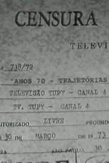 Anos 70: Trajetórias (Anos 70: Trajetórias)