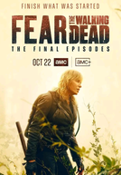 Fear the Walking Dead (8ª Temporada) (Fear the Walking Dead (Season 8))