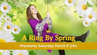 Trailer: Hallmark Channel - A Ring By Spring - Premiere Promo