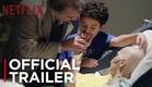 End Game | Official Trailer [HD] | Netflix