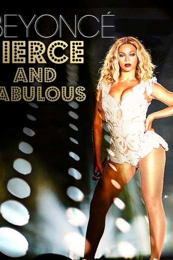 Poster de Filme Beyoncé: Fierce and Fabulous (2014)