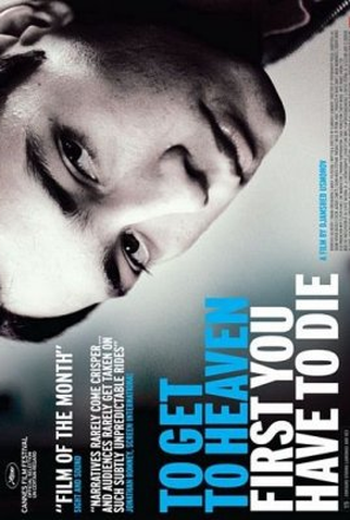 Poster 1 de Filme Para Chegar ao Céu Primeiro Você Tem Que Morrer (2006)
