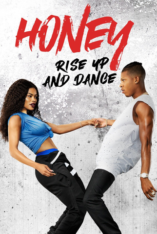 Poster 1 de Filme Honey 4: No Pulsar do Ritmo (2018)