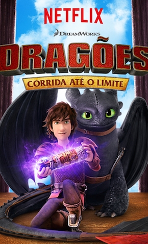 Assistir Dragões Corrida Até O Limite Dragoes Corrida Ate O Limite 1ª Temporada 26 De Junho De 2015