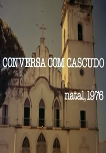 Conversa com Cascudo (Conversa com Cascudo)