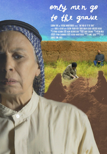 Only Men Go to the Grave (Only Men Go to the Grave)