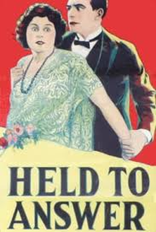 Poster 1 de Filme Held to Answer (1923)