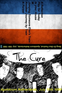 The Cure: Apeldoorn - Poster / Capa / Cartaz - Oficial 1