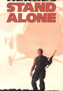 Heroes Stand Alone (Heroes Stand Alone)