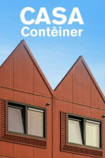 Poster de Série Casa Contêiner (2016)