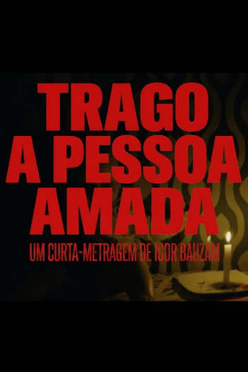 Poster de Curta Trago a Pessoa Amada (2026)