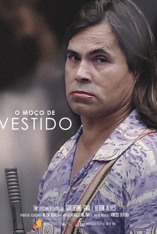 Poster 1 de Curta O Moço de Vestido (2017)