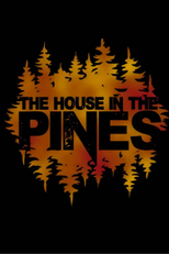 The House In The Pines (The House In The Pines)