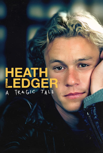 Heath Ledger: A Tragic Tale - Poster / Capa / Cartaz - Oficial 1