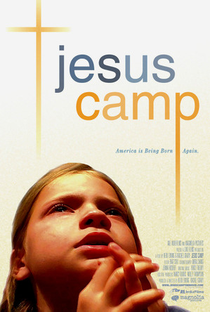 Jesus Camp - Poster / Capa / Cartaz - Oficial 1