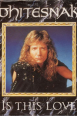 Whitesnake: Is This Love (Whitesnake: Is This Love)