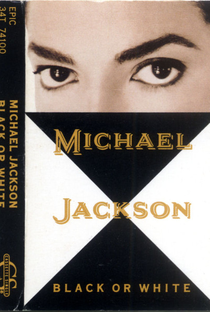 Michael Jackson: Black or White - Poster / Capa / Cartaz - Oficial 1