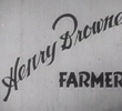 Henry Browne, Farmer