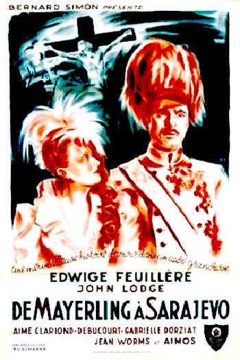  de Filme De Mayerling a Sarajevo (1940)