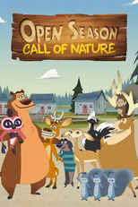 O Bicho Vai Pegar: O Chamado da Natureza (Open Season: Call of Nature)