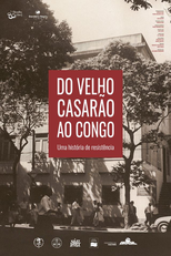 Do Velho Casarão ao Congo (Do Velho Casarão ao Congo)