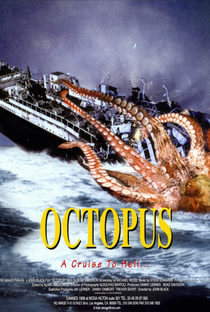 Octopus: Uma Viagem ao Inferno - Poster / Capa / Cartaz - Oficial 3