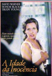 A Idade da Inocência (Age Of Innocence)
