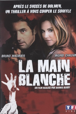 White Hands (La Main Blanche)