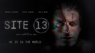 Trailer: SITE 13 | Official Trailer