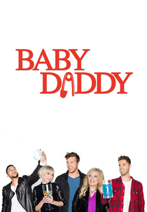 Baby Daddy (6ª Temporada) (Baby Daddy (Season 6))