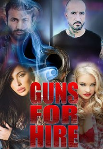 Guns for Hire (Guns for Hire)