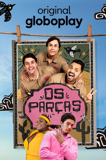 Poster de Franquia Os Parças: A Série (2024)