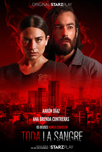 Toda La Sangre - Poster / Capa / Cartaz - Oficial 3