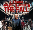 5 Years After the Fall
