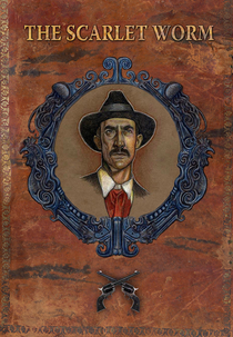 The Scarlet Worm (The Scarlet Worm)