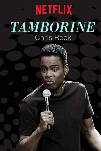  de Filme Chris Rock: Tamborine (2018)
