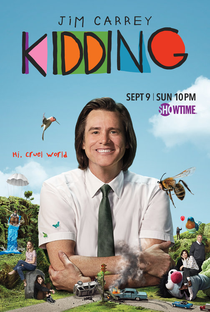 Kidding (1ª Temporada) - Poster / Capa / Cartaz - Oficial 1