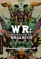 W.R. - Mistérios do Organismo (W.R. - Misterije organizma)