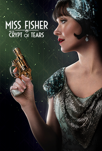 Miss Fisher and the Crypt of Tears - Poster / Capa / Cartaz - Oficial 1