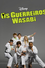 Os Guerreiros Wasabi (2ª Temporada) (Kickin' It (Season 2))