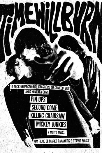 Poster de Filme Time Will Burn (2016)