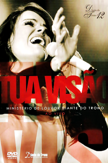 Poster de Filme Tua Visão - Diante do Trono 12 (2009)