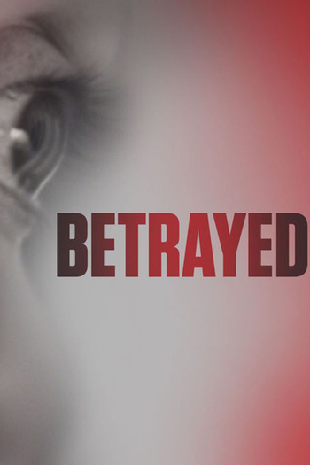 Poster de Franquia Betrayed (2016) (2016)