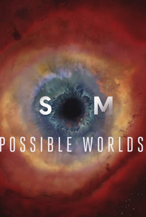 Cosmos: Mundos Possíveis - Poster / Capa / Cartaz - Oficial 2