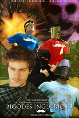 Bigodes Inglórios 3 - O Filme (Bigodes Inglórios 3 - O Filme)
