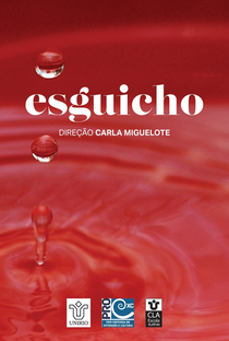 Esguicho - Poster / Capa / Cartaz - Oficial 1