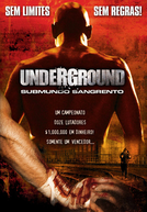 Underground: Submundo Sangrento